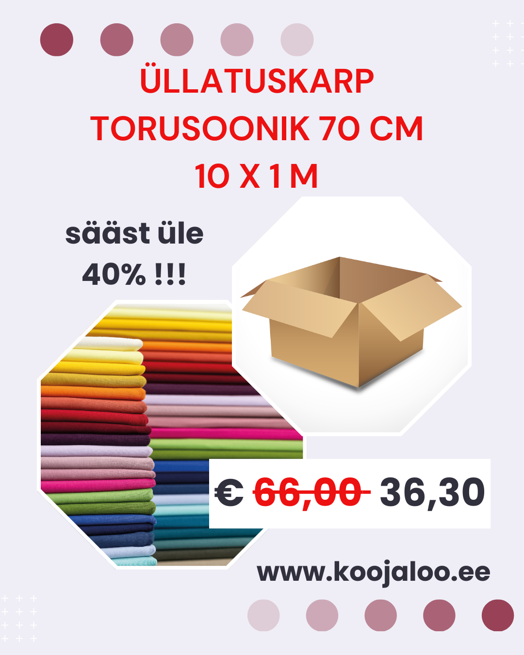 Üllatuskarp- torusoonik 10x1 m